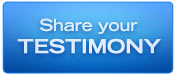 Share Your Testimony!